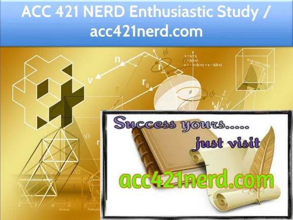 ACC 421 NERD Enthusiastic Study / acc421nerd.com