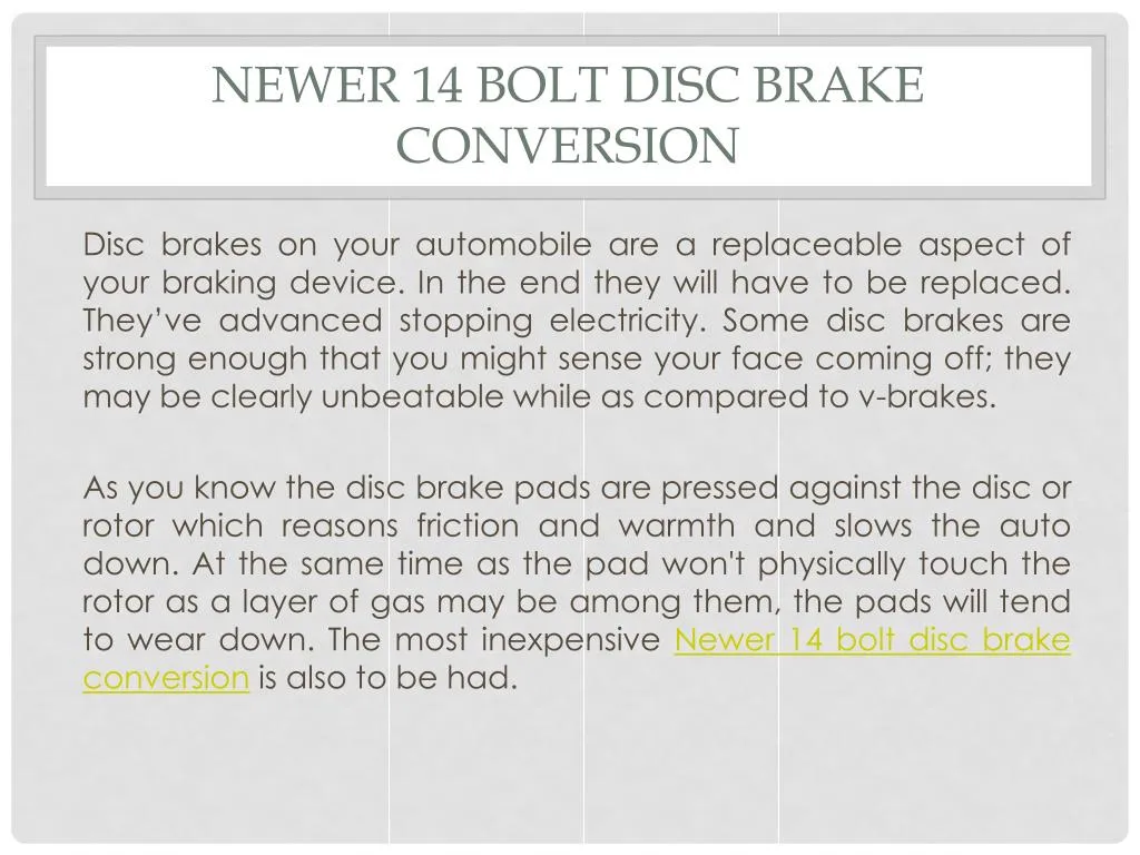 newer 14 bolt disc brake conversion