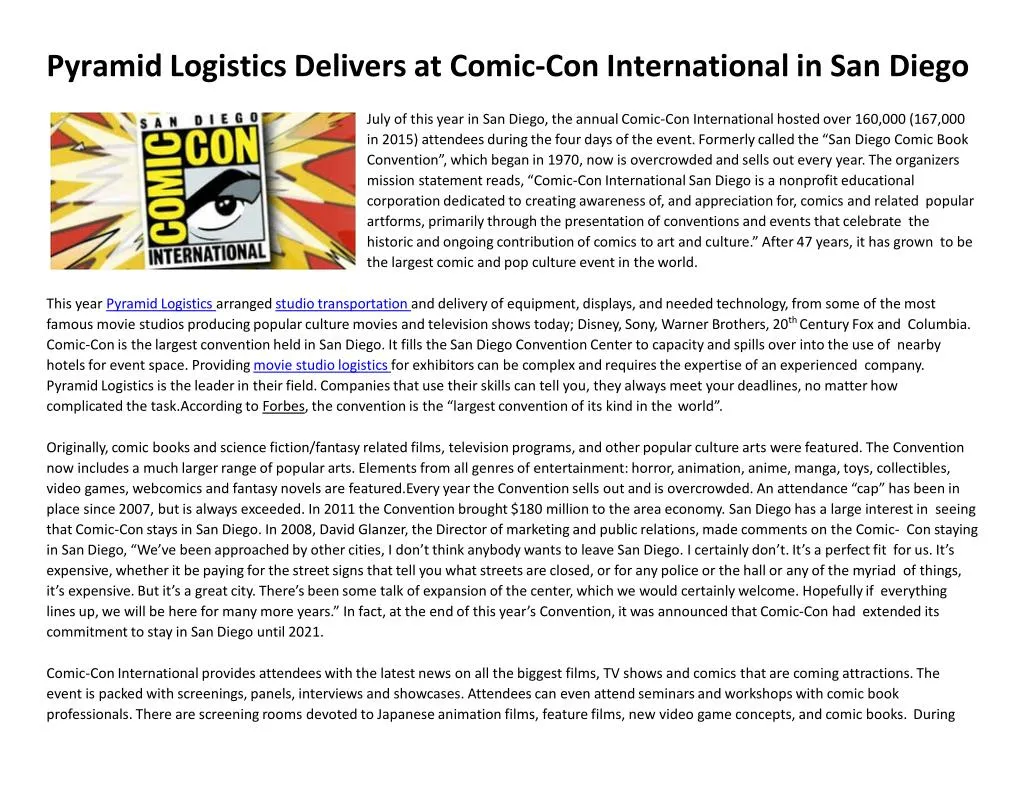 pyramid logistics delivers at comic con international in san diego