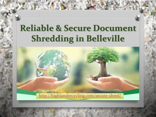 Reliable & Secure Document Shredding in Belleville