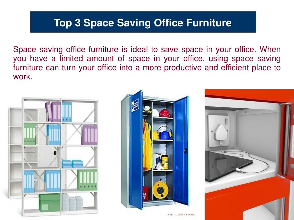 top 3 space saving office furniture