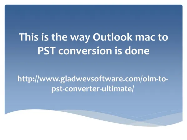 Best OLM to PST File Conversion Software
