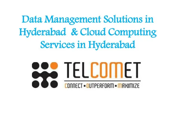 Data Management Solutions in Hyderabad & Cloud Computing Services in Hyderabad