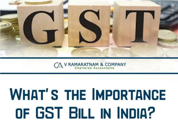 What's the importance of GST bill in India