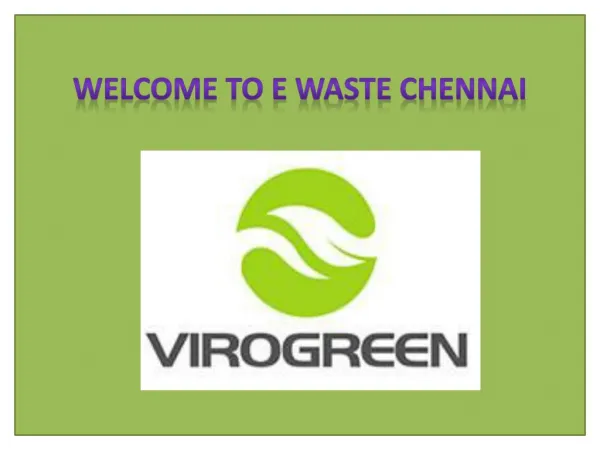 E waste recyclers in chennai, Tamilnadu, India