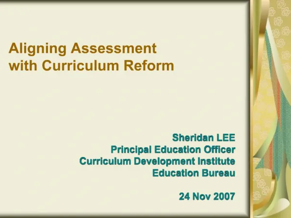 Aligning Assessment with Curriculum Reform