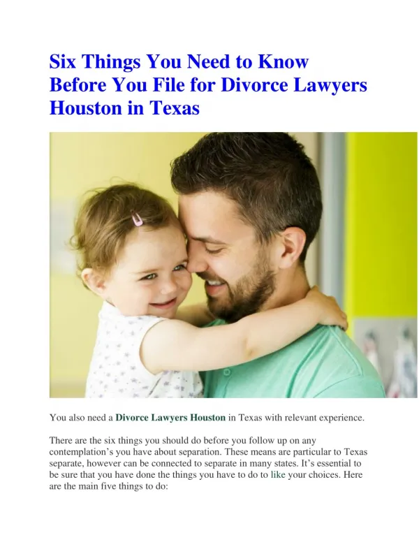 Six Things You Need to Know Before You File for Divorce Lawyers Houston in Texas