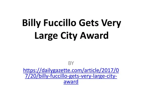 Billy Fuccillo gets very large city award