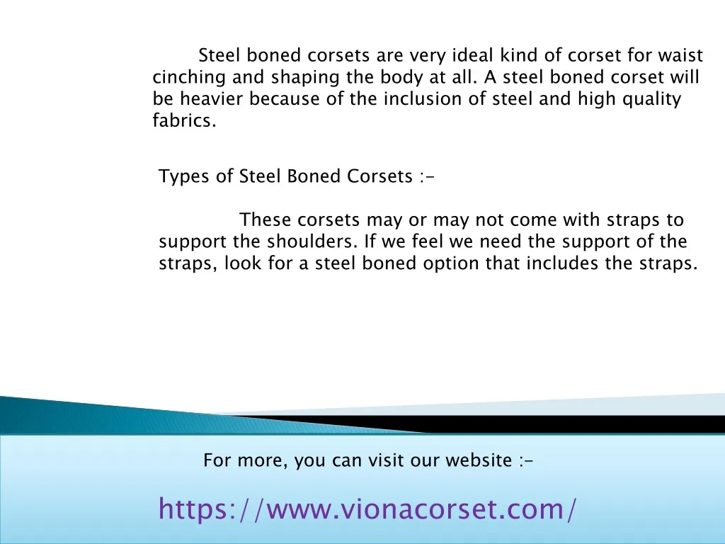 steel boned corsets are very ideal kind of corset