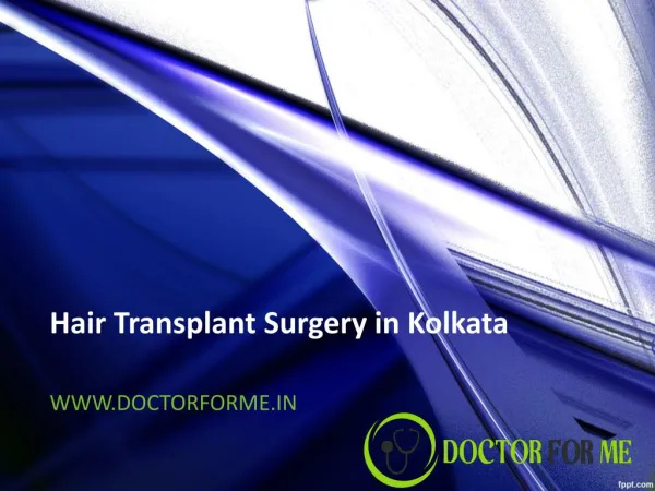 Hair Transplant Surgery in Kolkata