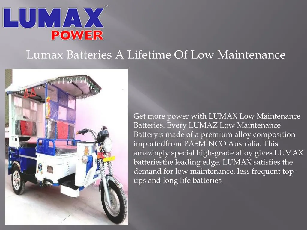 lumax batteries a lifetime of low maintenance