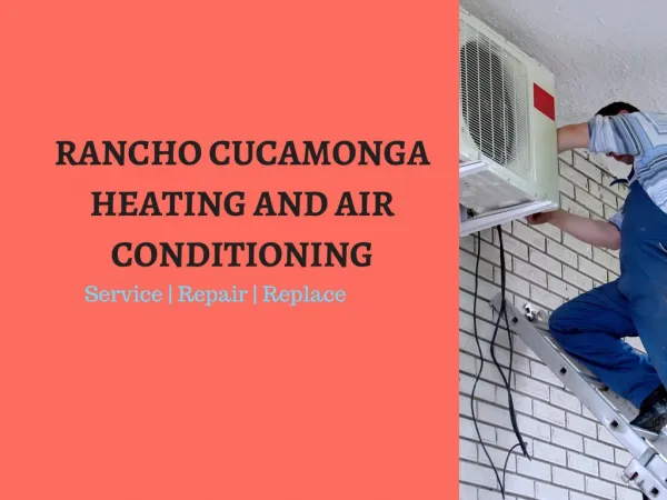 Best Air Conditioning Repair Service in Claremont & Montclair