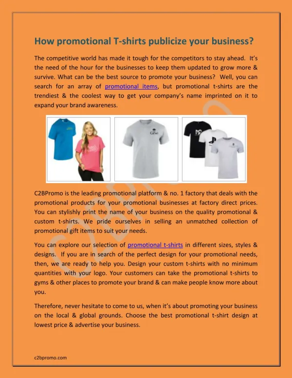 How promotional T-shirts publicize your business ?