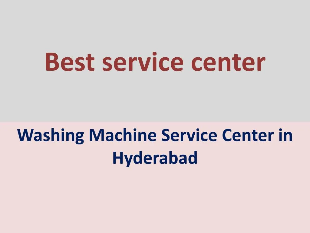 best service center