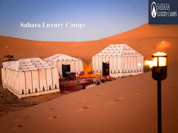 Tips for finding best Tours in morocco with saharaluxurycamps