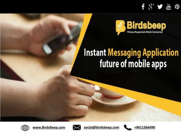 Instant Messaging Application - Future of Mobile Apps