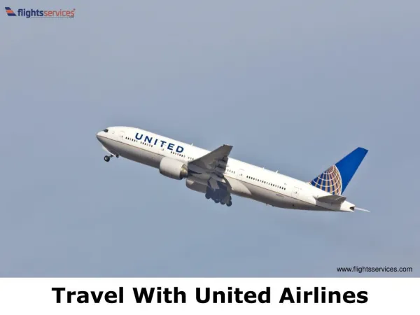 Travel With United Airlines - flightsservices.com