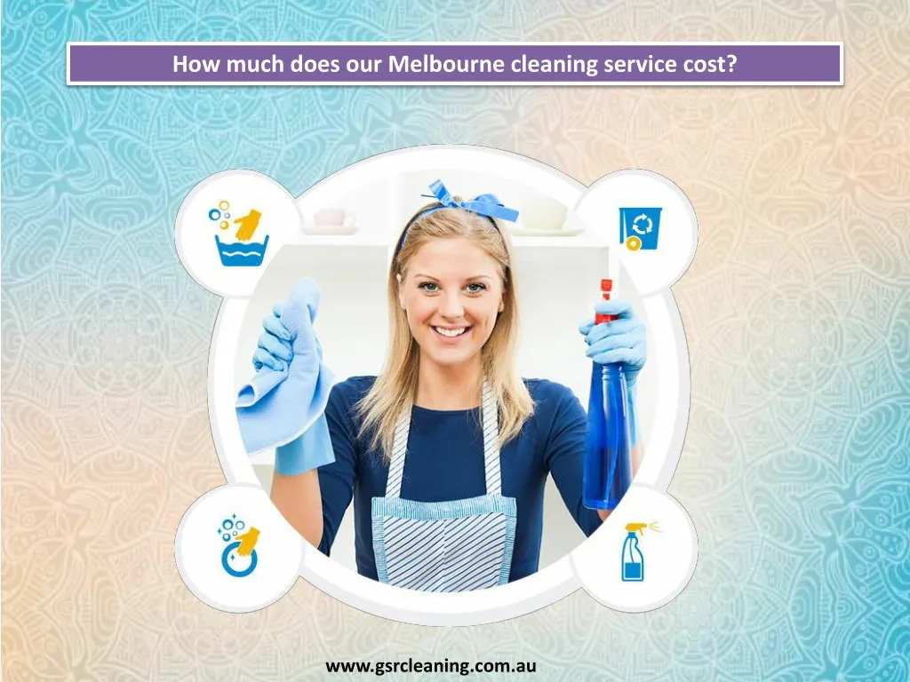 how much does our melbourne cleaning service cost
