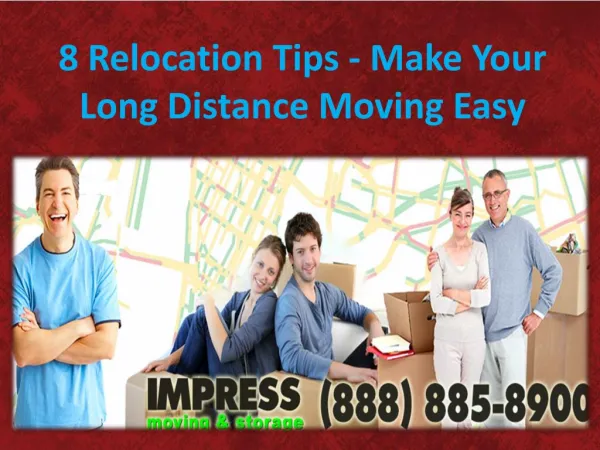 Relocation Tips - Make Your Long Distance Moving Easy