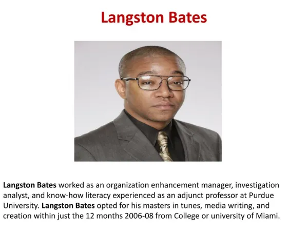 Langston Bates (Market Manager)