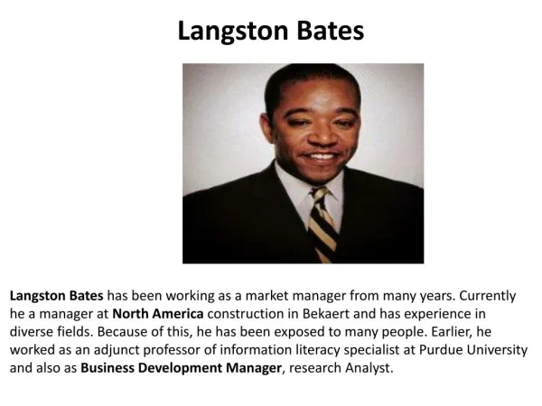 Langston Bates (BMA-Tunes Composition Composition, MM-Songs Production)
