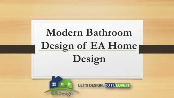 Modern Bathroom Design of EA Home Design