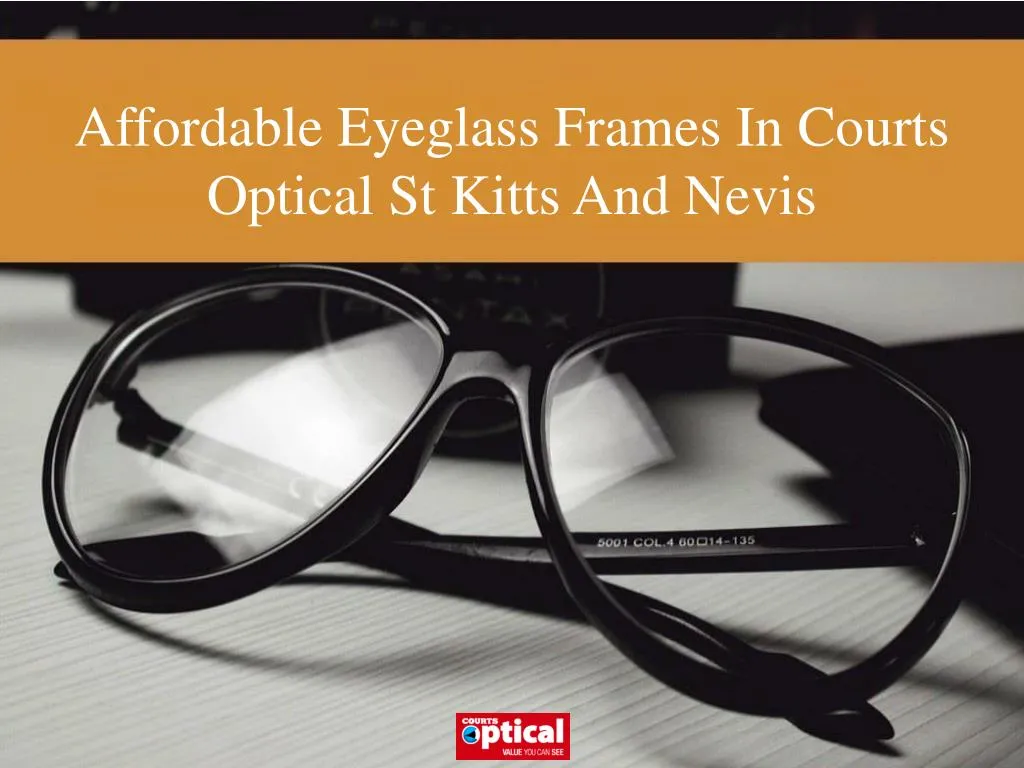 affordable eyeglass frames in courts optical