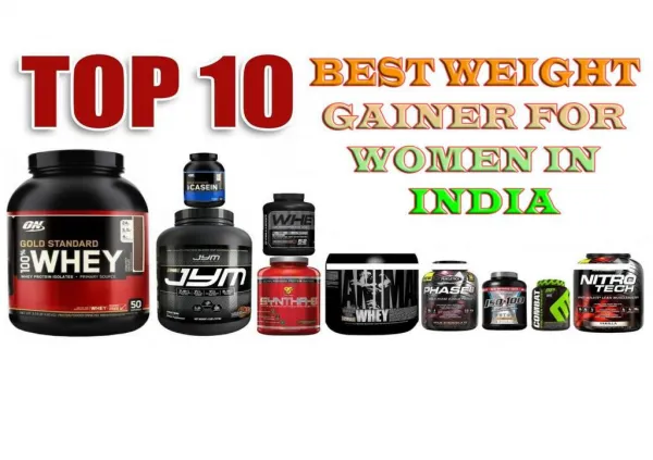 Best weight gainer protein supplements for women in India