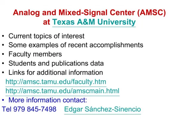 Analog and Mixed-Signal Center AMSC at Texas AM University