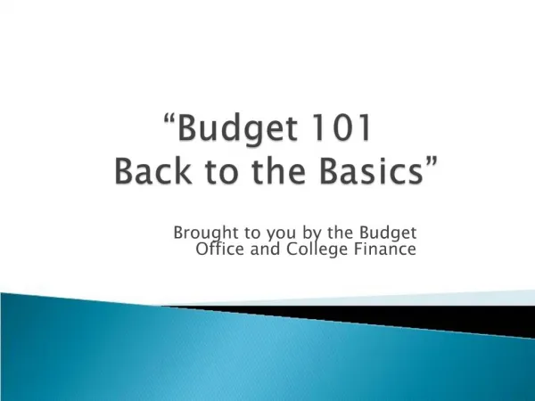 Budget 101 Back to the Basics