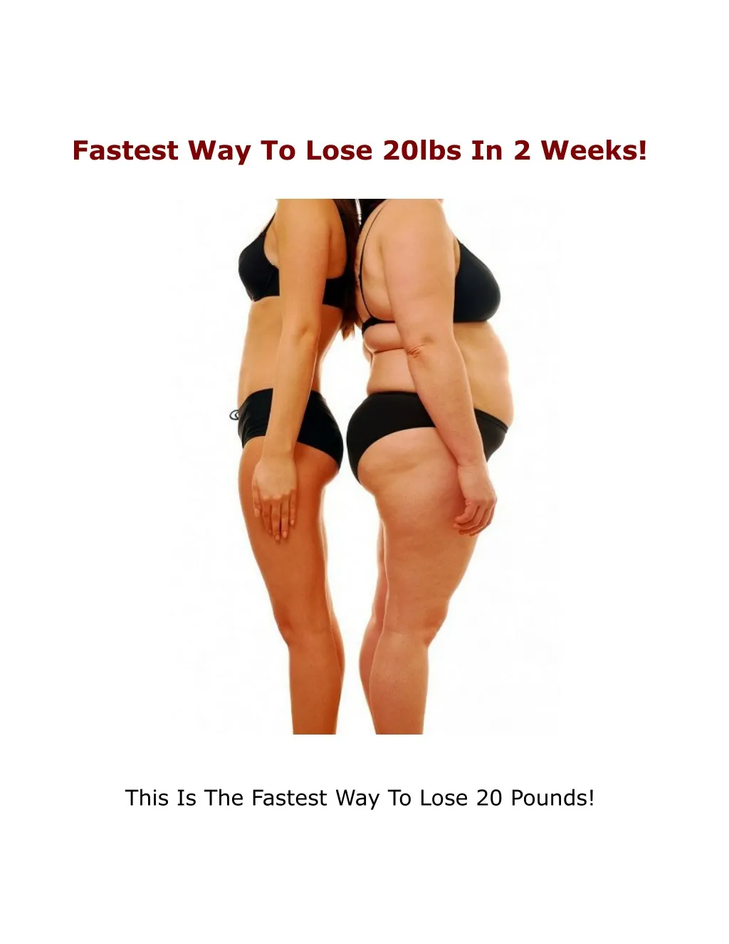 fastest way to lose 20lbs in 2 weeks