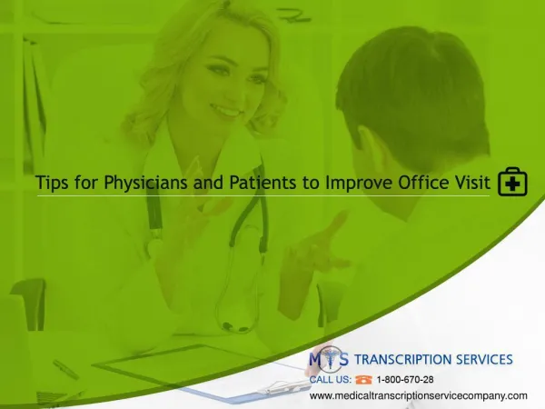 Tips for Physicians and Patients to Improve Office Visit