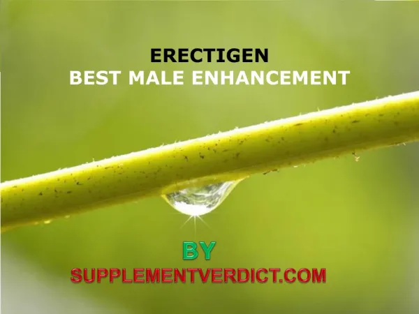 Elevate Your Sexual Powers With Erectigen | Try Now!