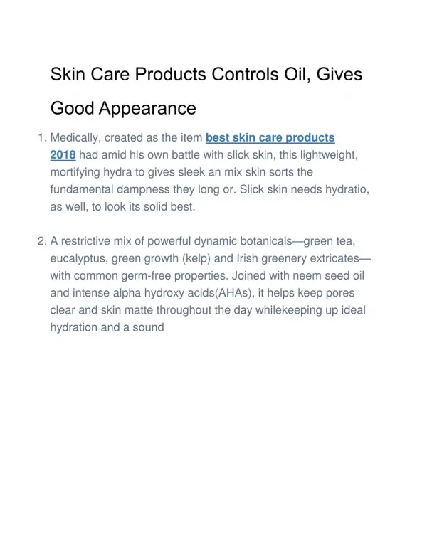 Skin Care Products Controls Oil, Gives Good Appearance