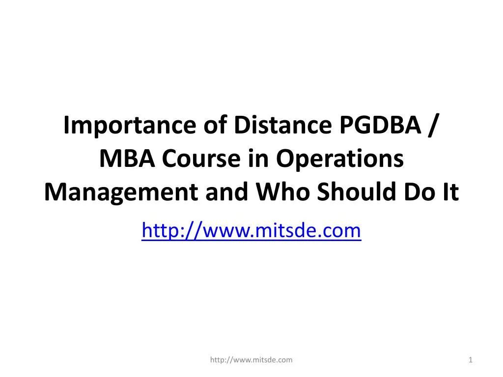 importance of distance pgdba mba course in operations management and who should do it