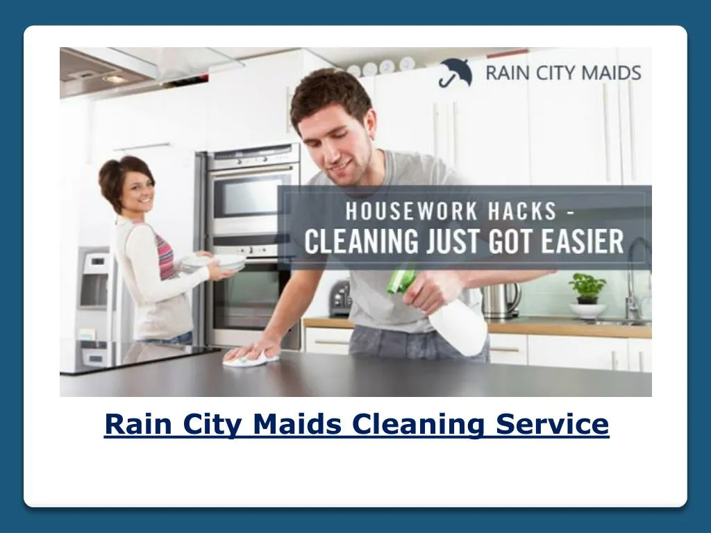 rain city maids cleaning service