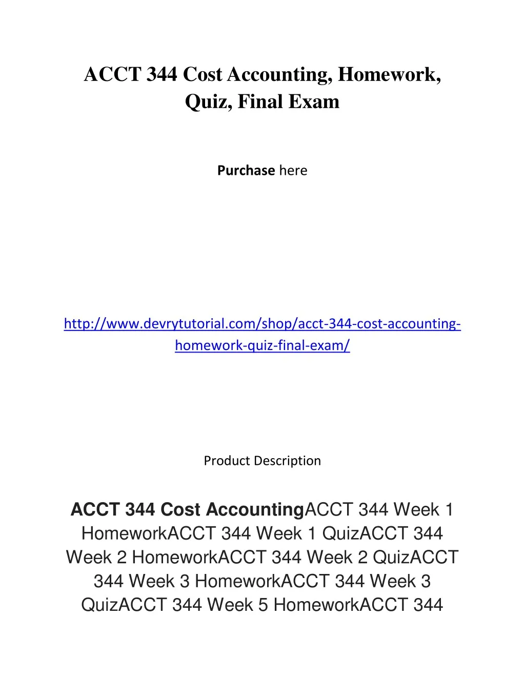acct 344 cost accounting homework quiz final exam