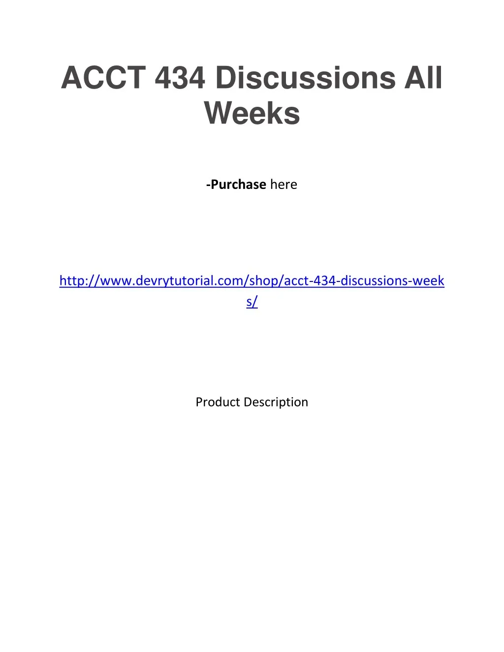 acct 434 discussions all weeks