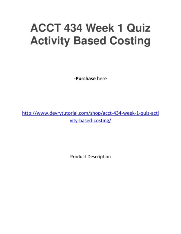 ACCT 434 Week 1 Quiz Activity Based Costing