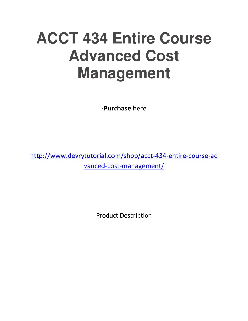 acct 434 entire course advanced cost management