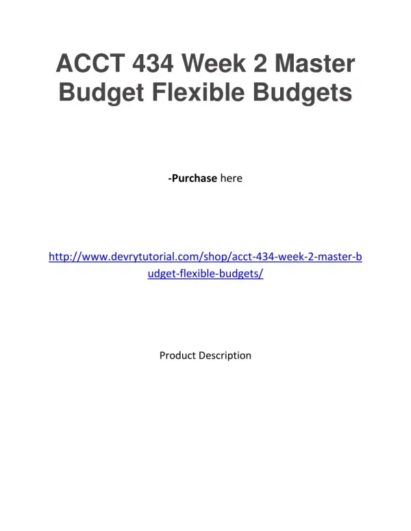ACCT 434 Week 2 Master Budget Flexible Budgets