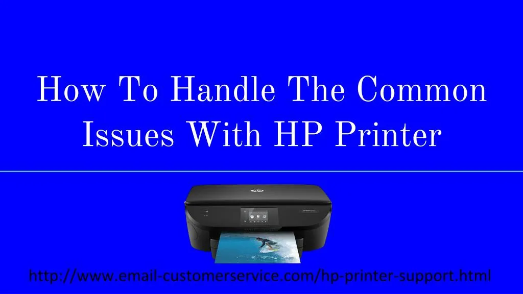 how to handle the common issues with hp printer