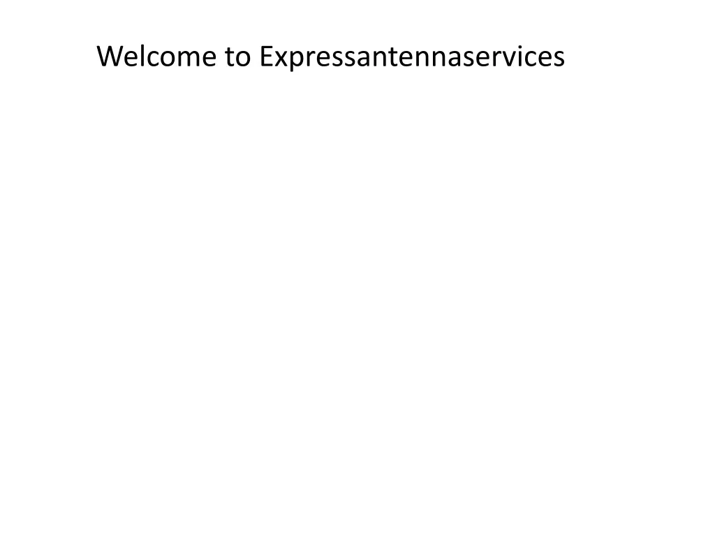 welcome to expressantennaservices