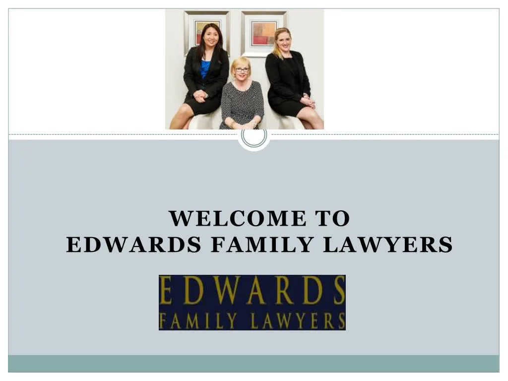 welcome to edwards family lawyers