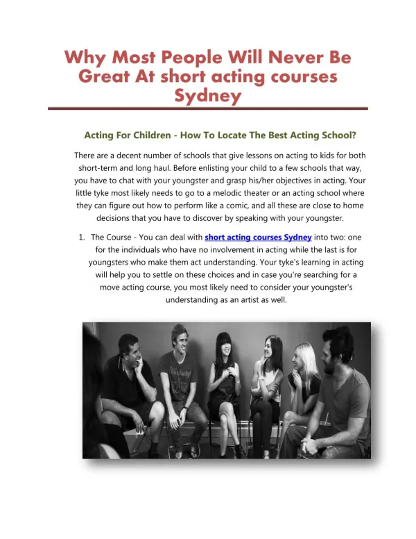 Why Most People Will Never Be Great At short acting courses Sydney