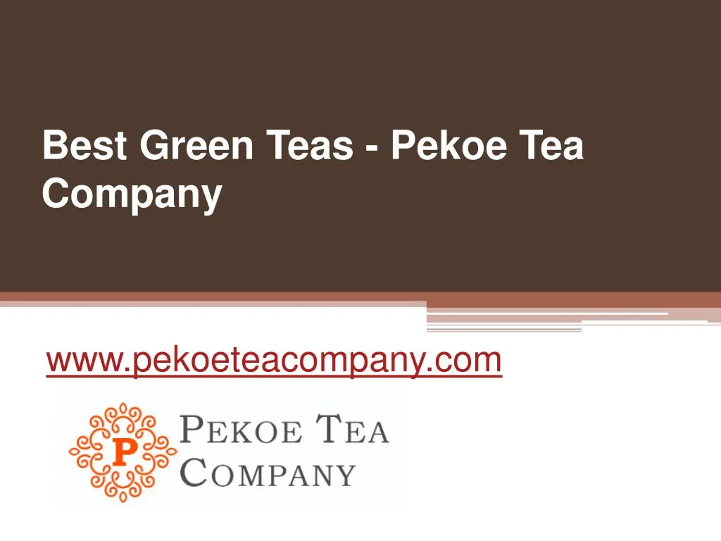 best green teas pekoe tea company