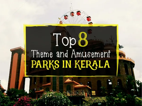 Top-8-Theme-and-Amusement-Parks-in-Kerala