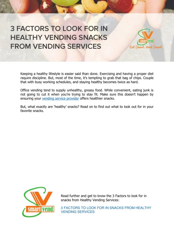 3 Factors To Look For In Snacks From Healthy Vending Services