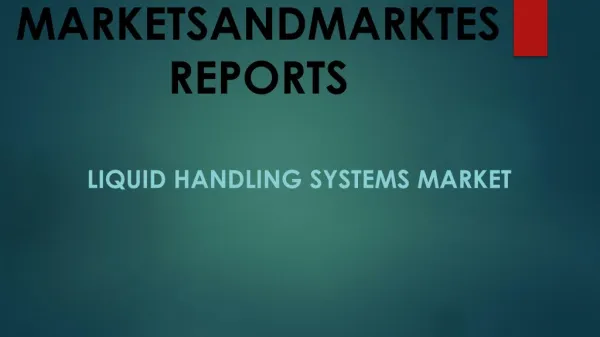 Liquid Handling System Market