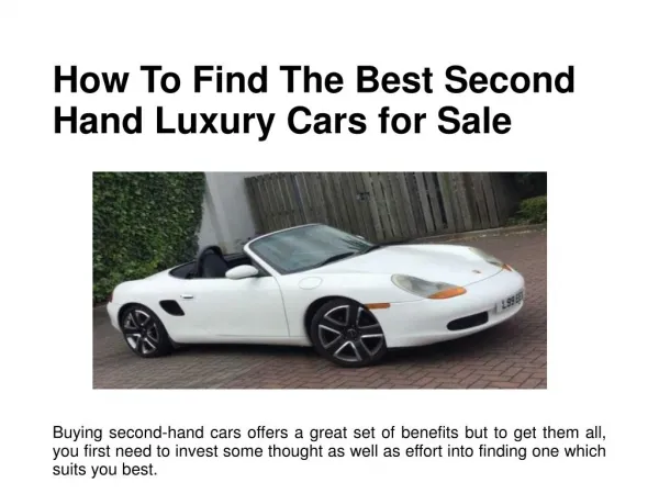 How To Find The Best Second Hand Luxury Cars for Sale